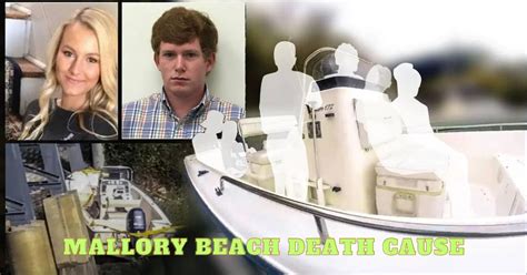 <b>Mallory</b> <b>Beach</b> was a 19-year-old woman killed in a February 24, 2019, boat crash. . Mallory beach autopsy report pdf